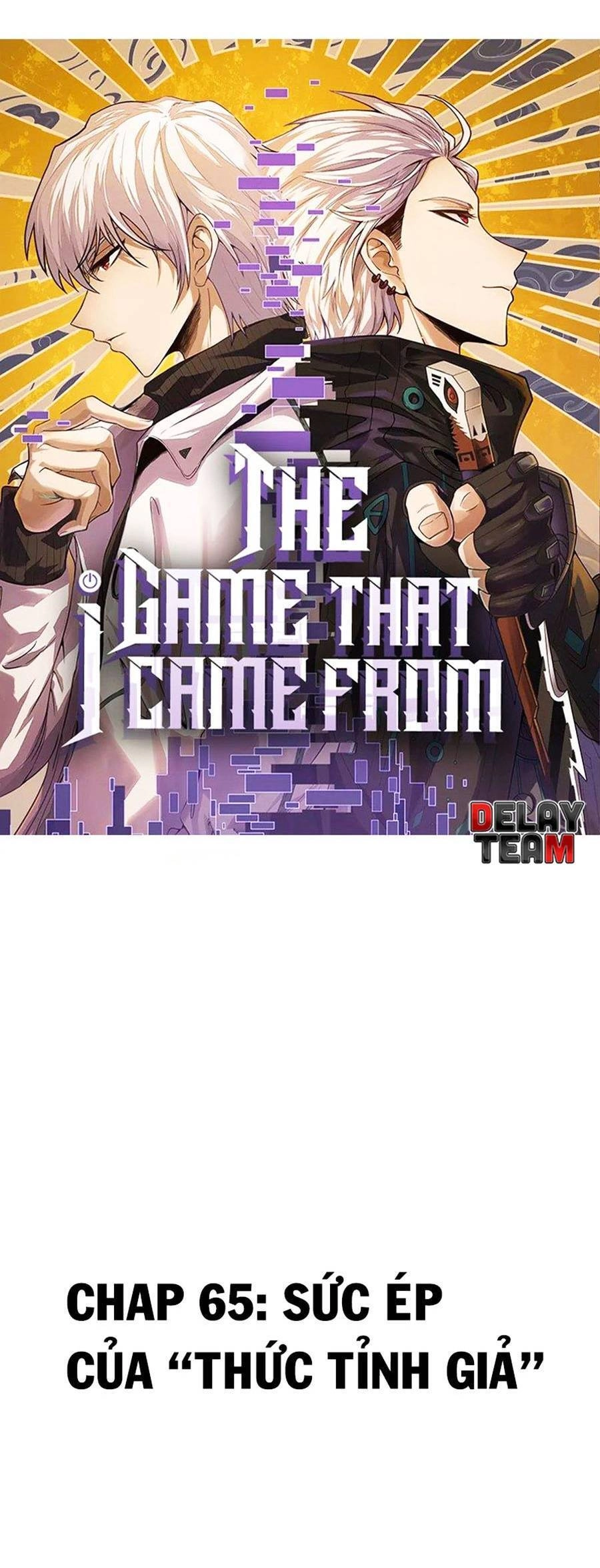 Tôi Đến Từ Thế Giới Trò Chơi Chapter 65 - 4