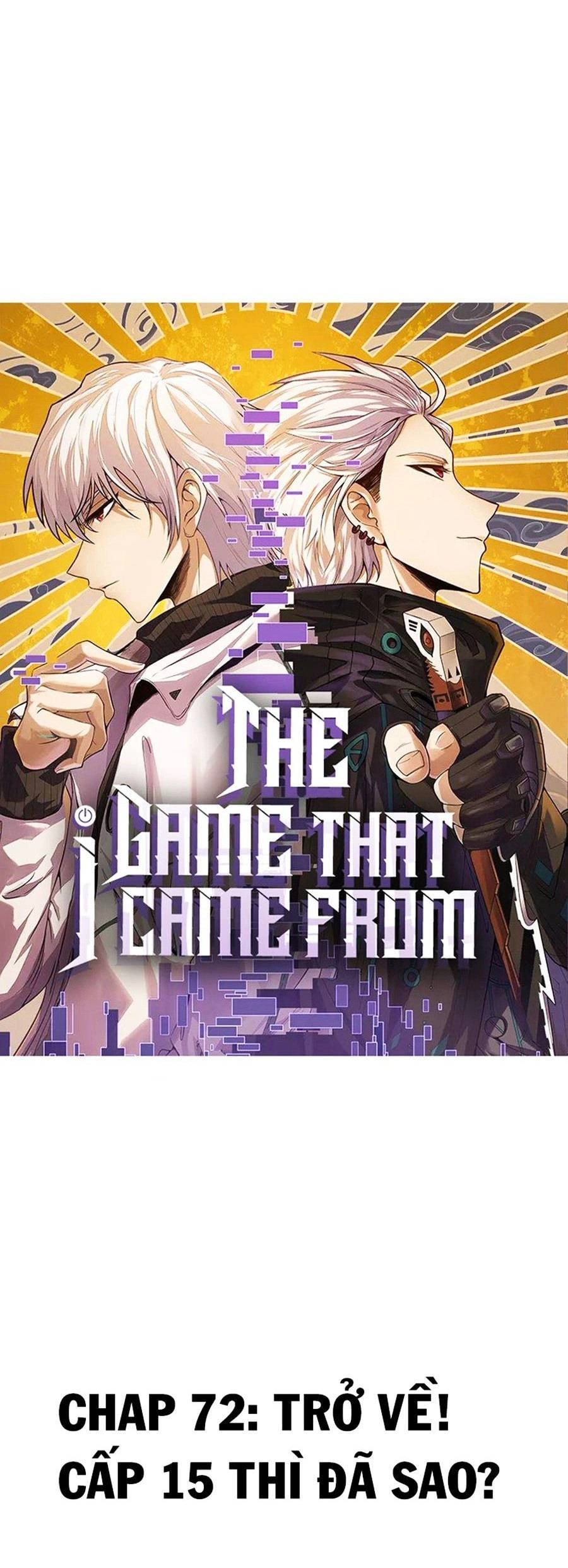 Tôi Đến Từ Thế Giới Trò Chơi Chapter 72 - 4