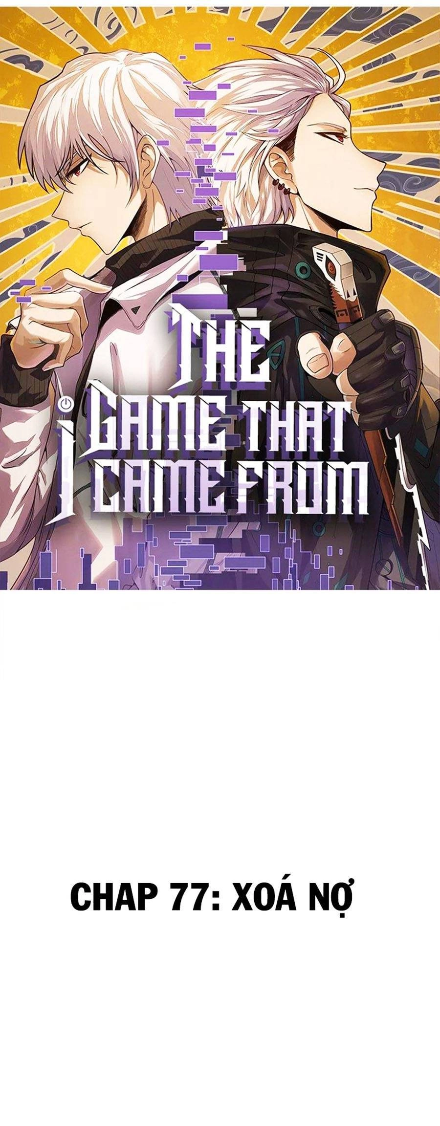 Tôi Đến Từ Thế Giới Trò Chơi Chapter 77 - 4