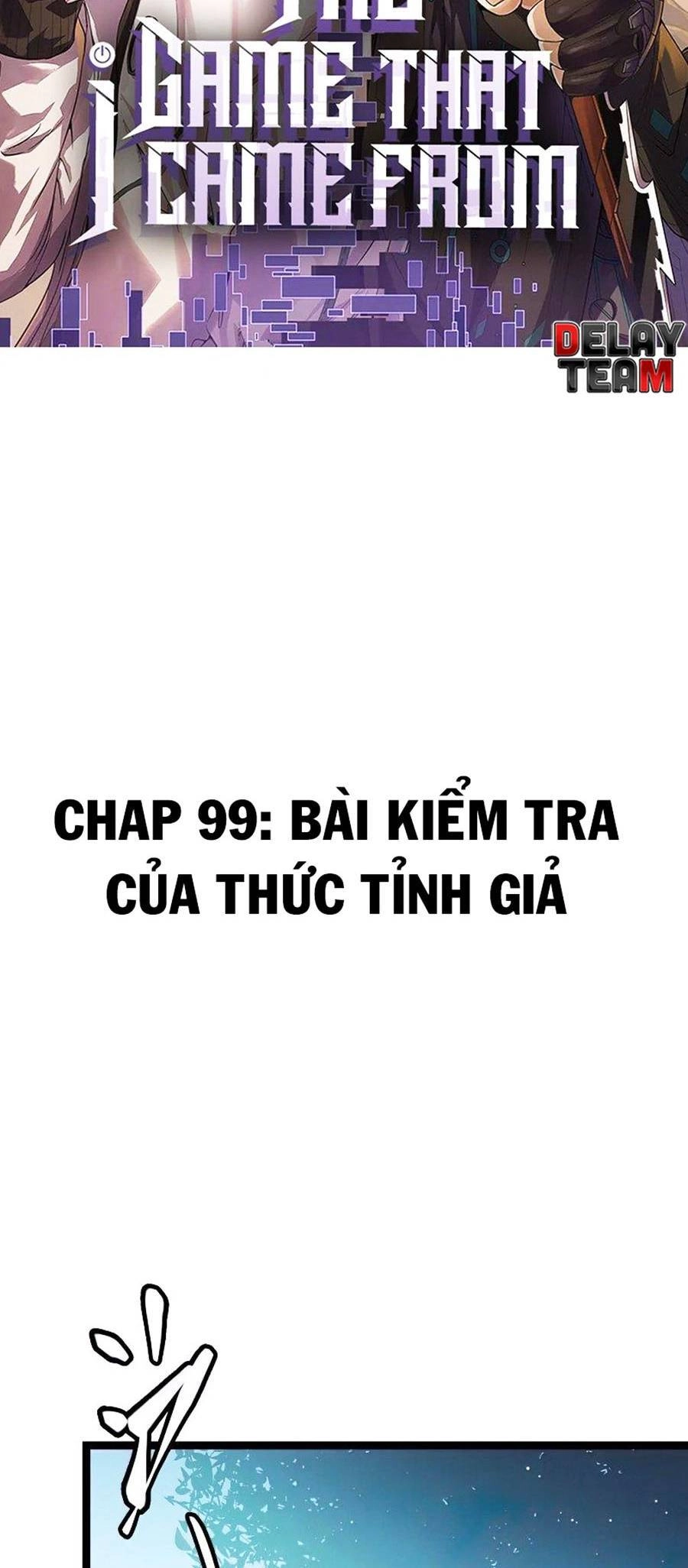 Tôi Đến Từ Thế Giới Trò Chơi Chapter 99 - 4
