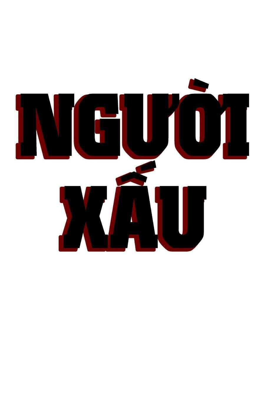 Người Xấu Chapter 166 - 7