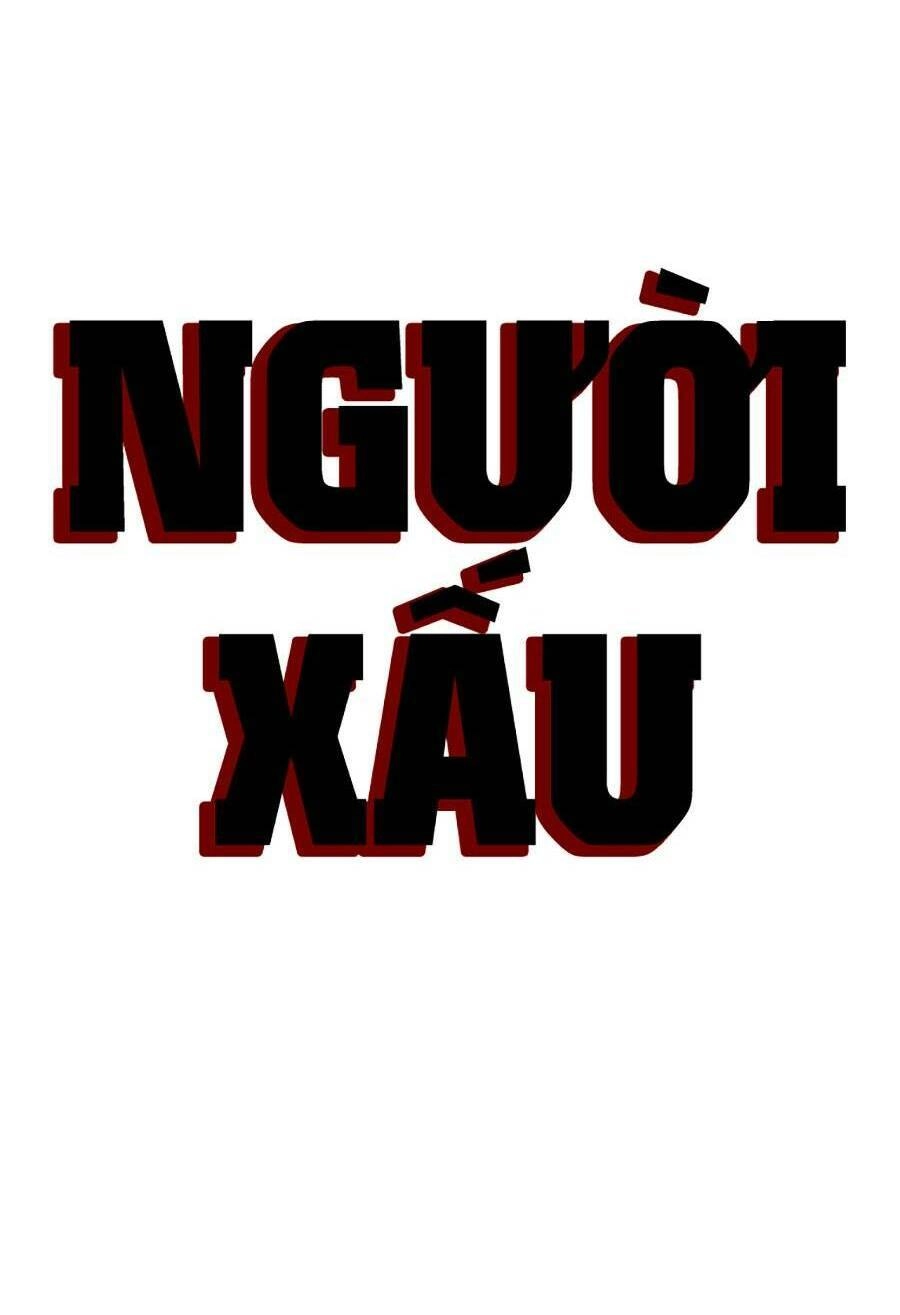 Người Xấu Chapter 162 - 8