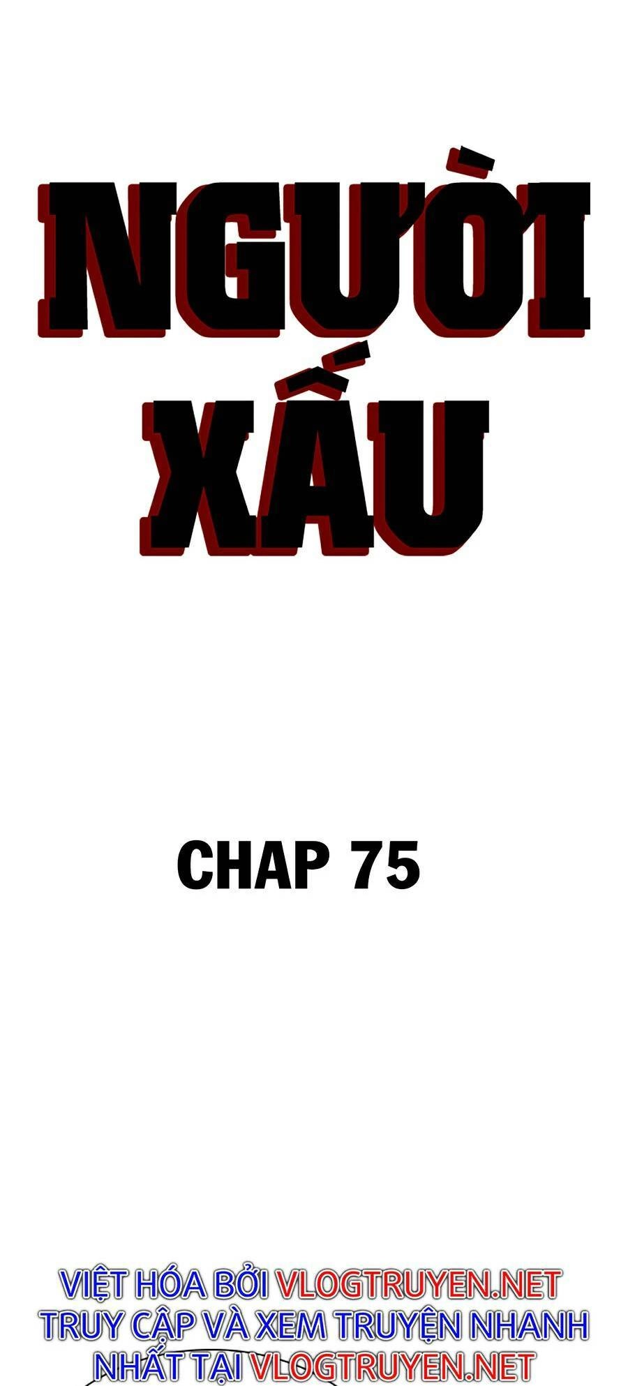 Người Xấu Chapter 75 - 7