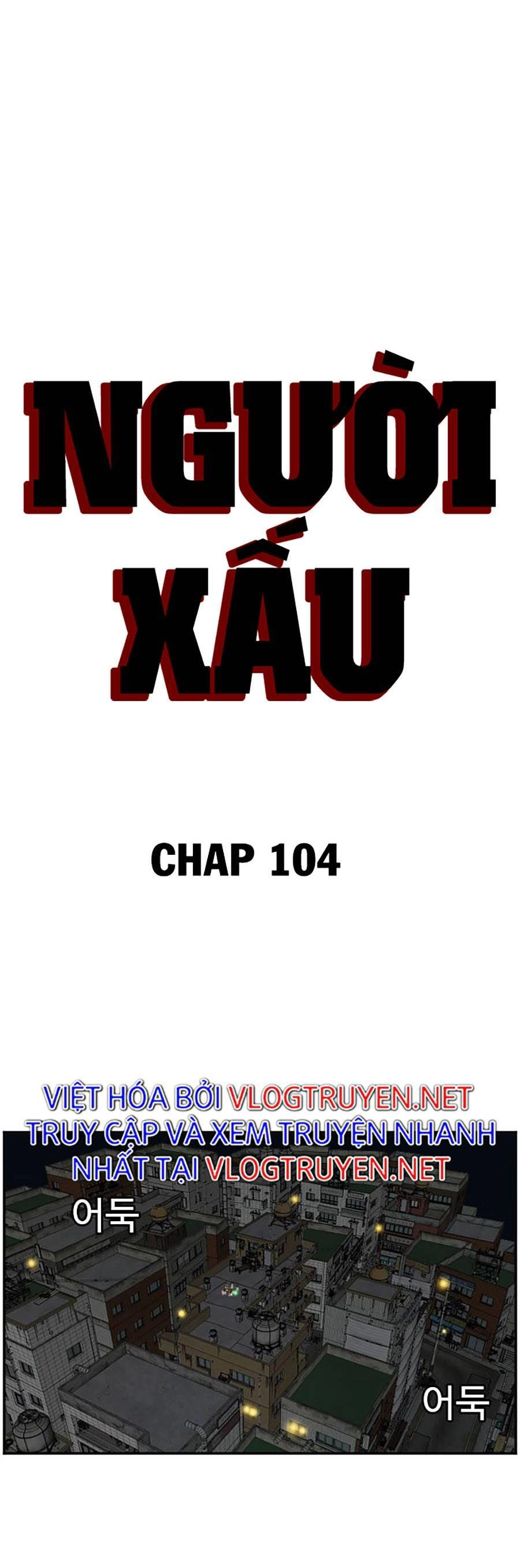 Người Xấu Chapter 104 - 4