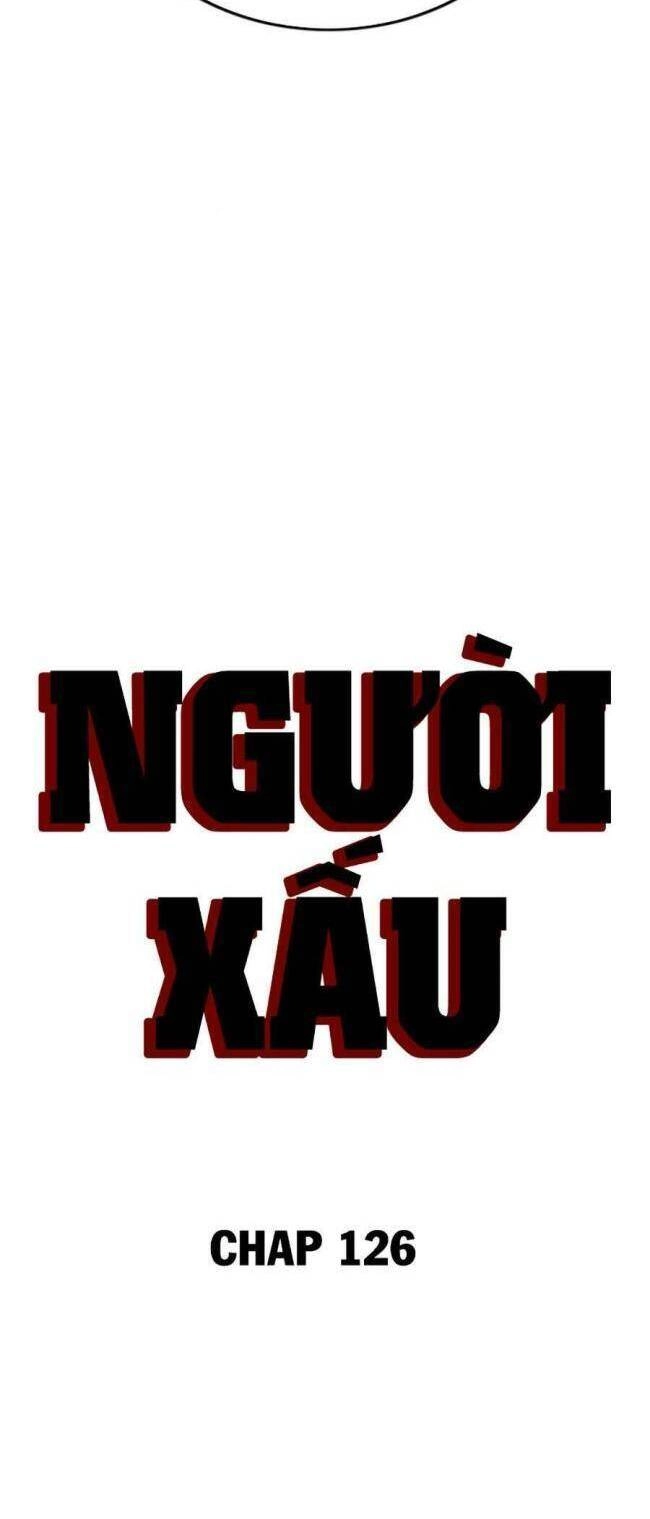 Người Xấu Chapter 126 - 4