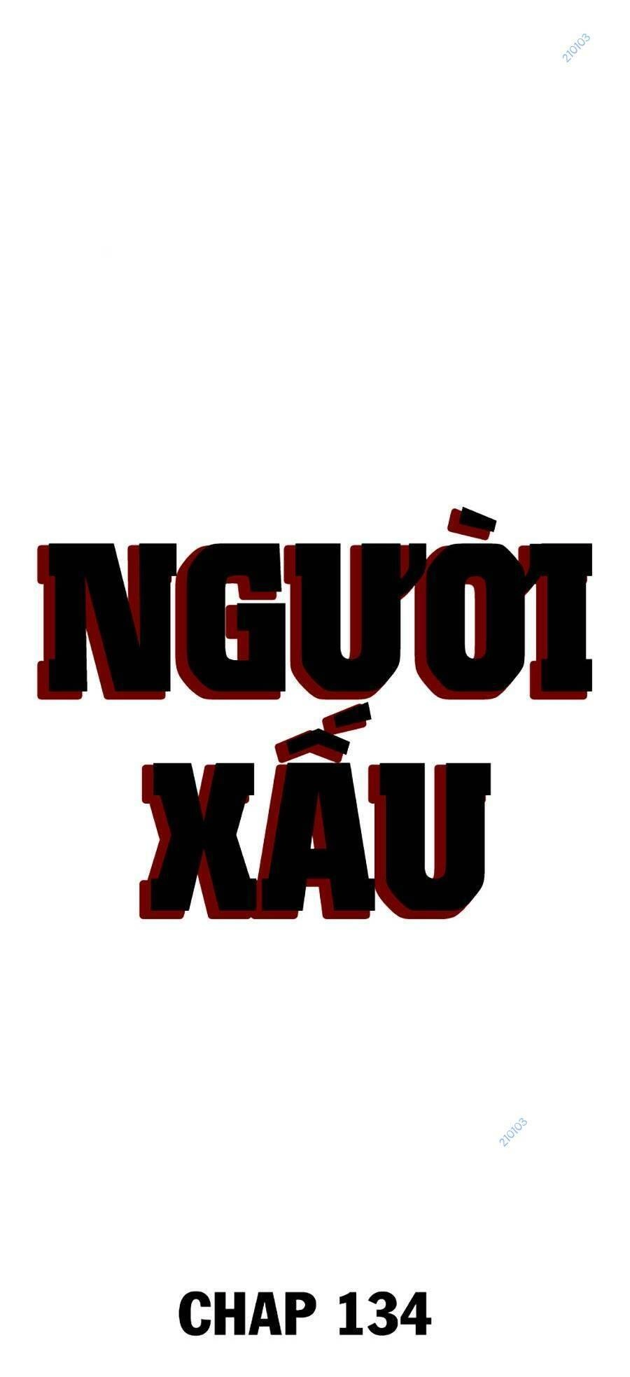 Người Xấu Chapter 134 - 5