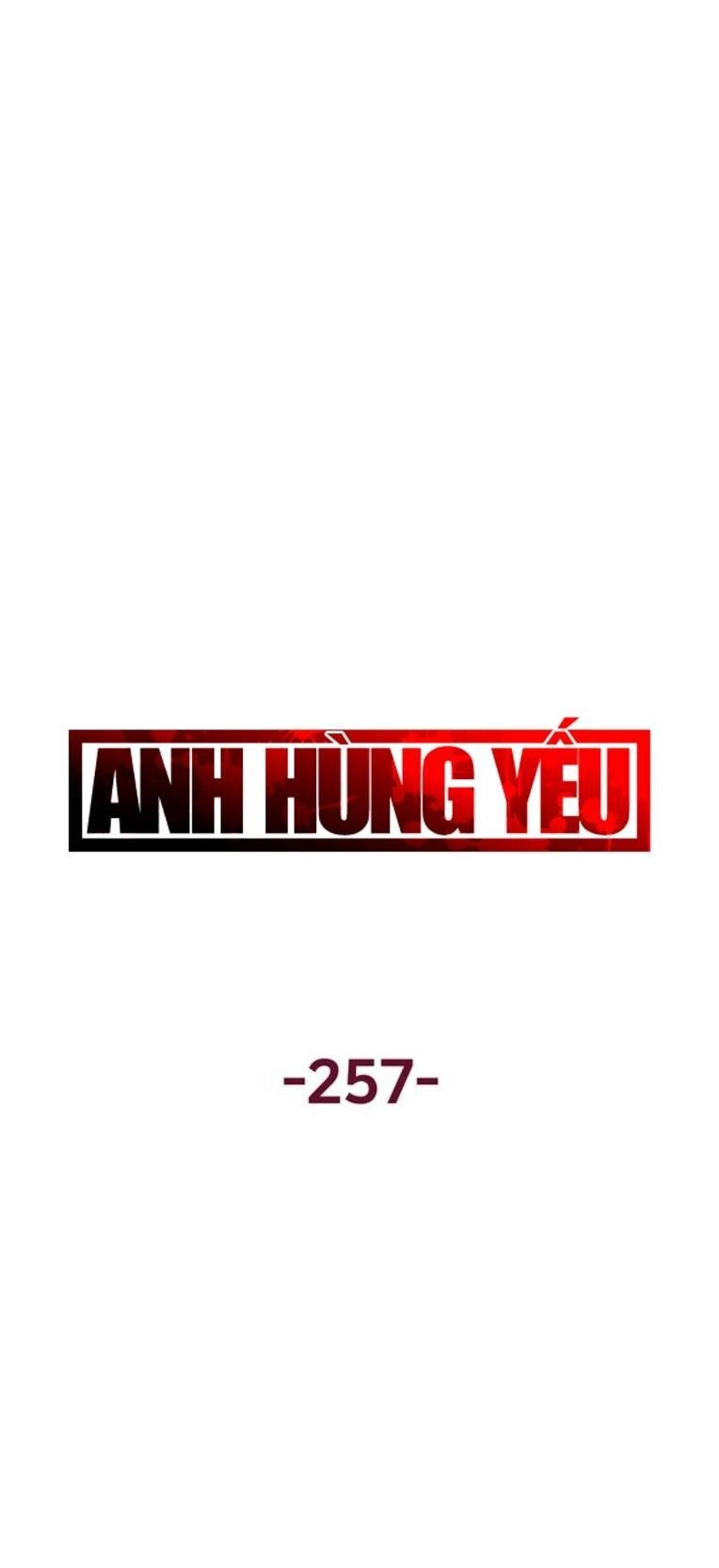 Anh Hùng Yếu Chapter 257 - 43