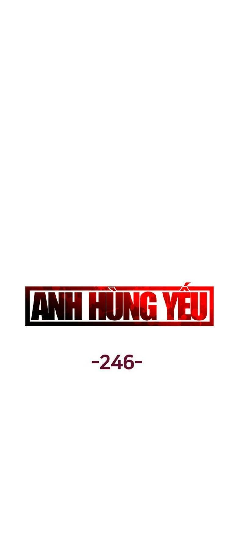 Anh Hùng Yếu Chapter 246 - 26