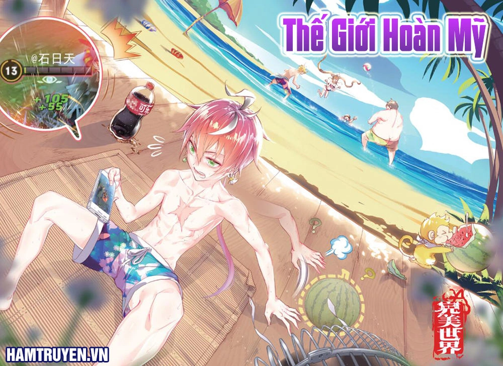 Thế Giới Hoàn Mỹ Chapter 45 - 2