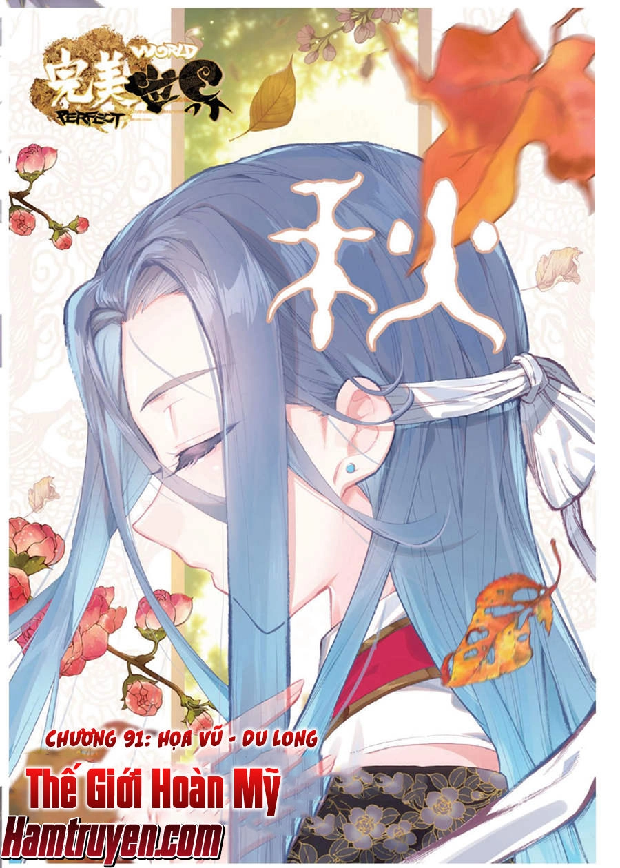 Thế Giới Hoàn Mỹ Chapter 91 - 2