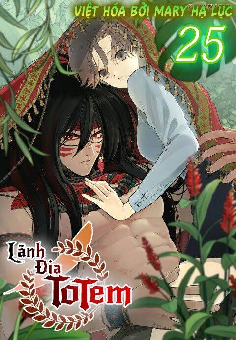 Lãnh Địa Totem Chapter 25 - 1