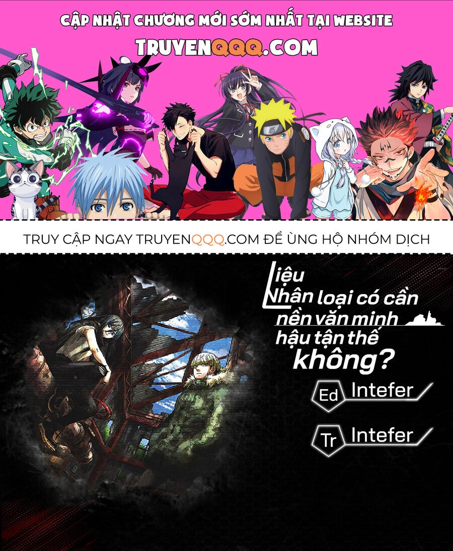 Liệu Nhân Loại Có Cần Nền Văn Minh Hậu Tận Thế Không? Chapter 12 - 1