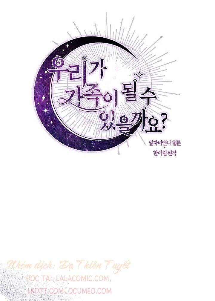 Chúng Ta Có Thể Trở Thành Người Nhà Không? Chapter 15 - 13