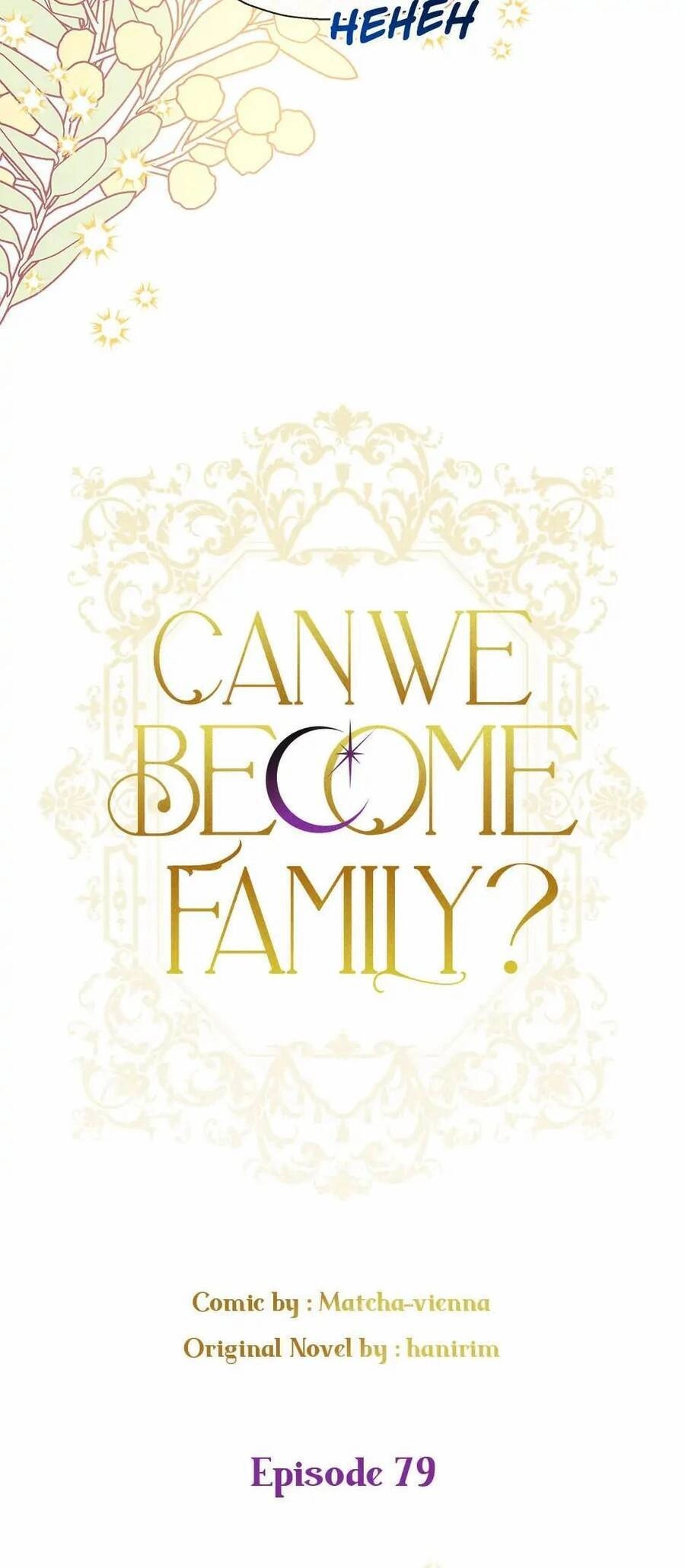 Chúng Ta Có Thể Trở Thành Người Nhà Không? Chapter 79 - 5