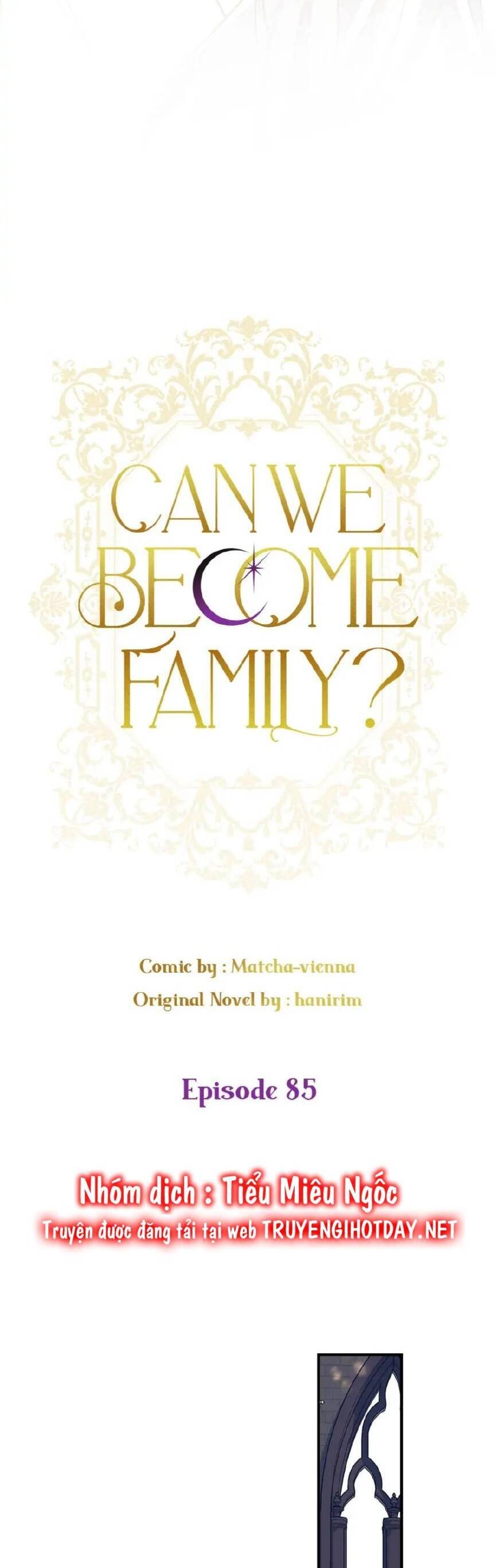 Chúng Ta Có Thể Trở Thành Người Nhà Không? Chapter 85 - 19