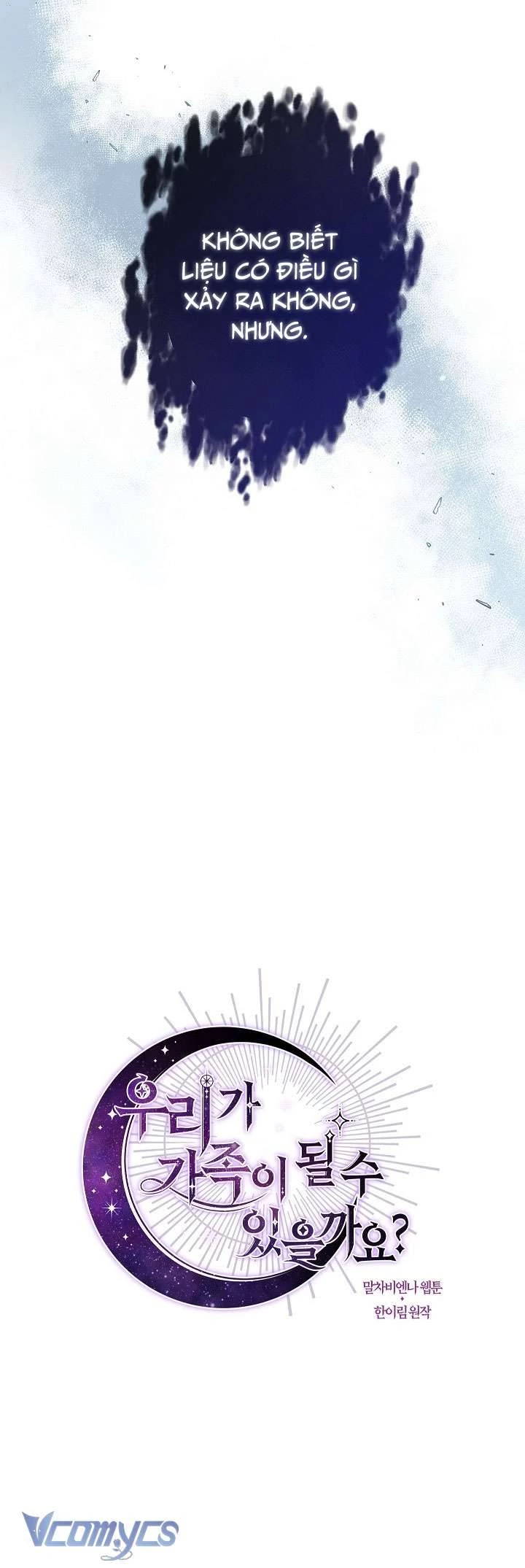 Chúng Ta Có Thể Trở Thành Người Nhà Không? Chapter 106 - 24