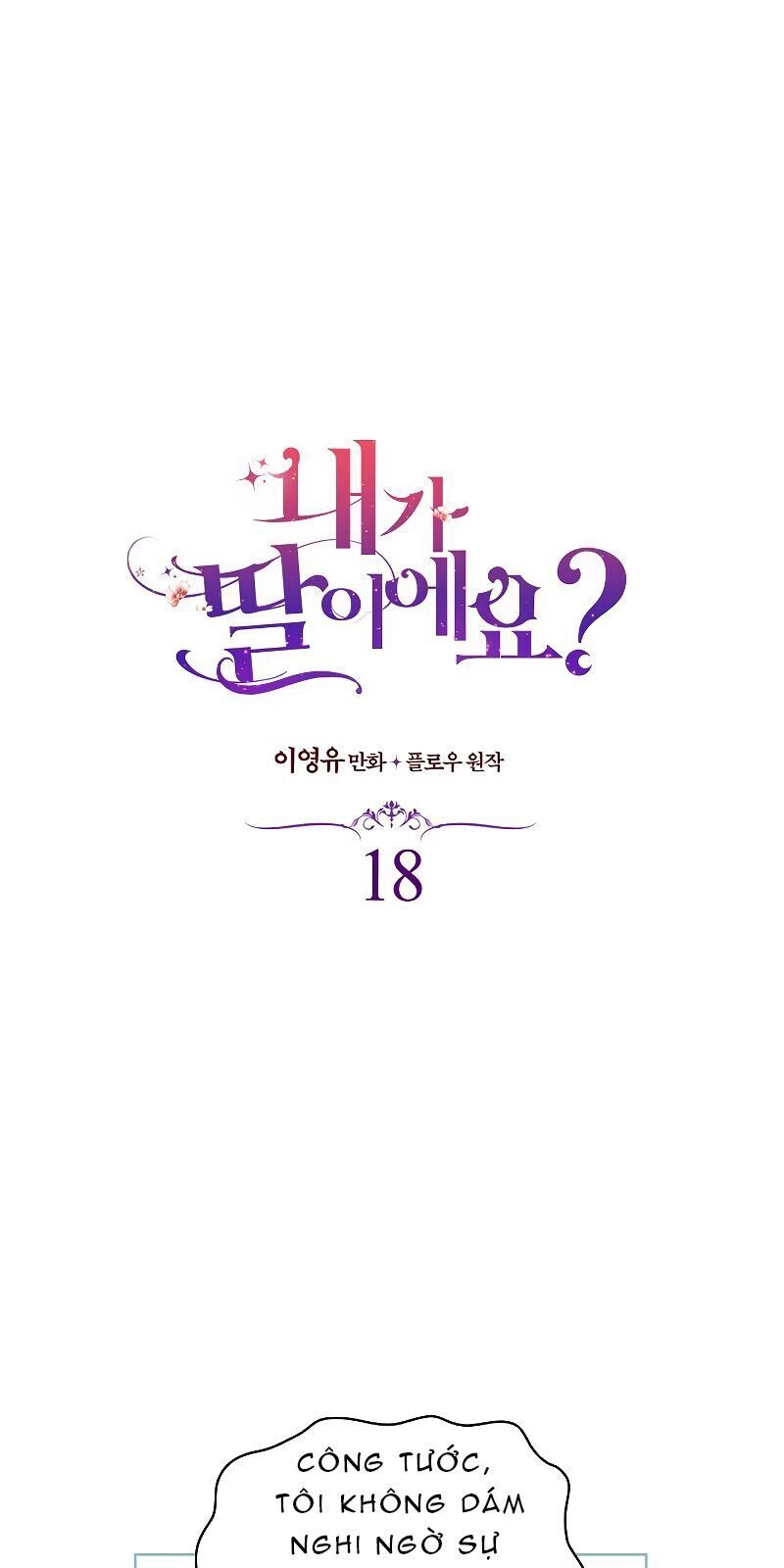 Con Có Phải Con Là Con Gái Của Ngài Không? Chapter 18 - 10