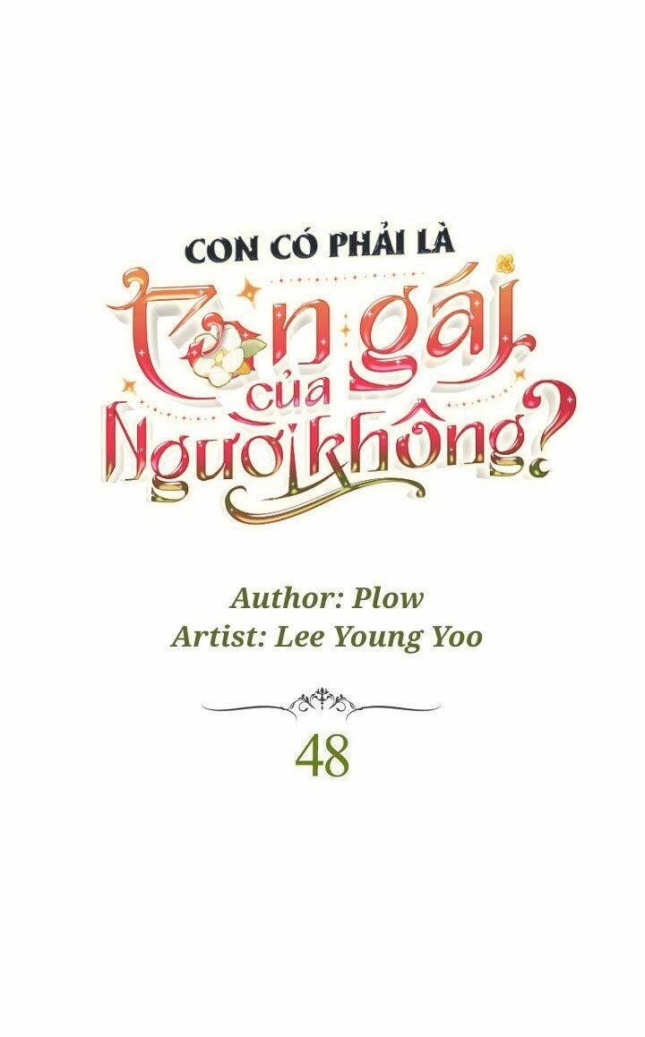 Con Có Phải Con Là Con Gái Của Ngài Không? Chapter 48 - 2