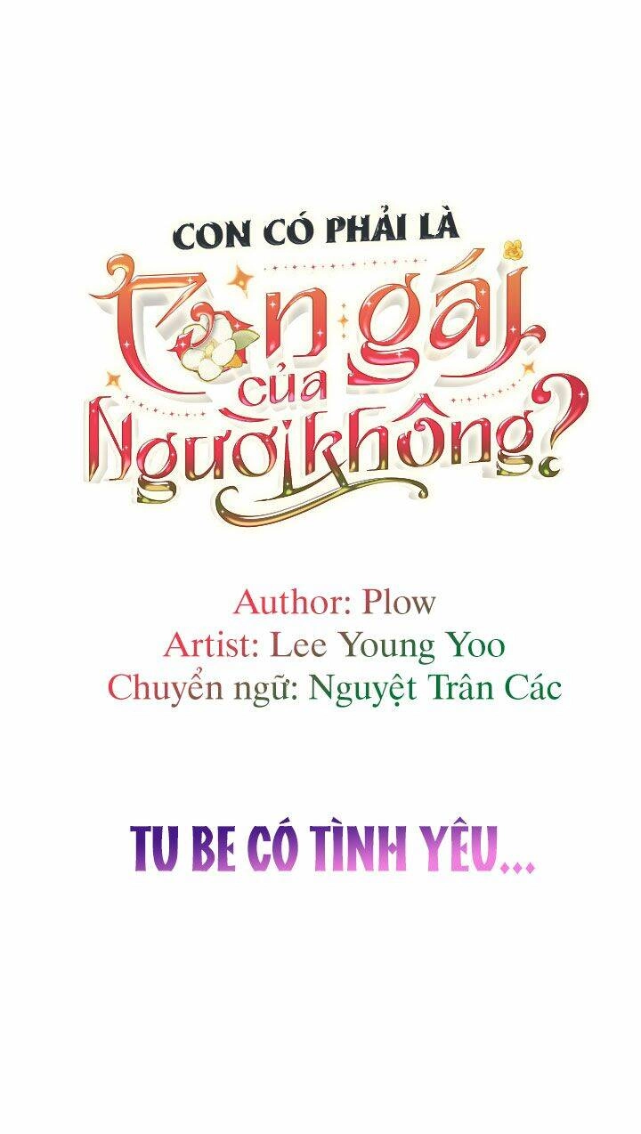 Con Có Phải Con Là Con Gái Của Ngài Không? Chapter 48 - 72