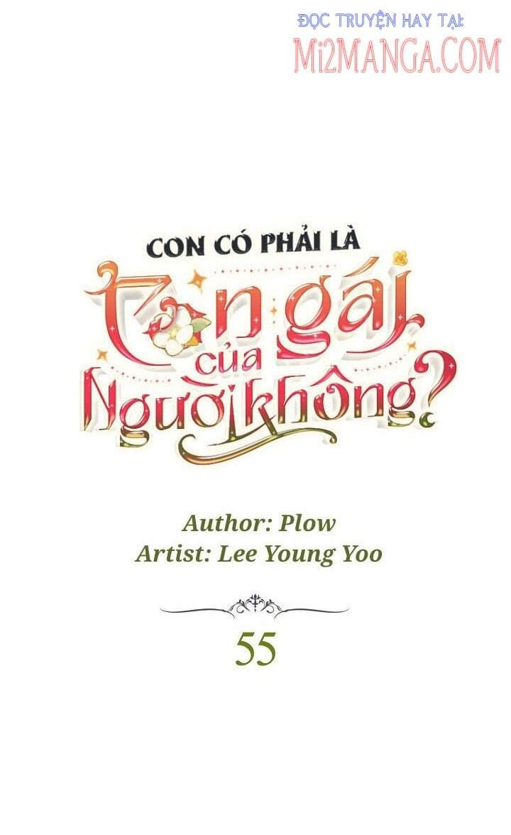 Con Có Phải Con Là Con Gái Của Ngài Không? Chapter 55.1 - 2