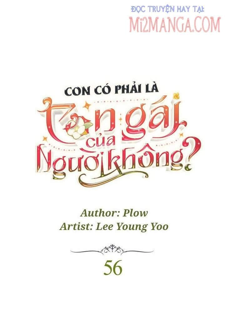 Con Có Phải Con Là Con Gái Của Ngài Không? Chapter 56.1 - 7