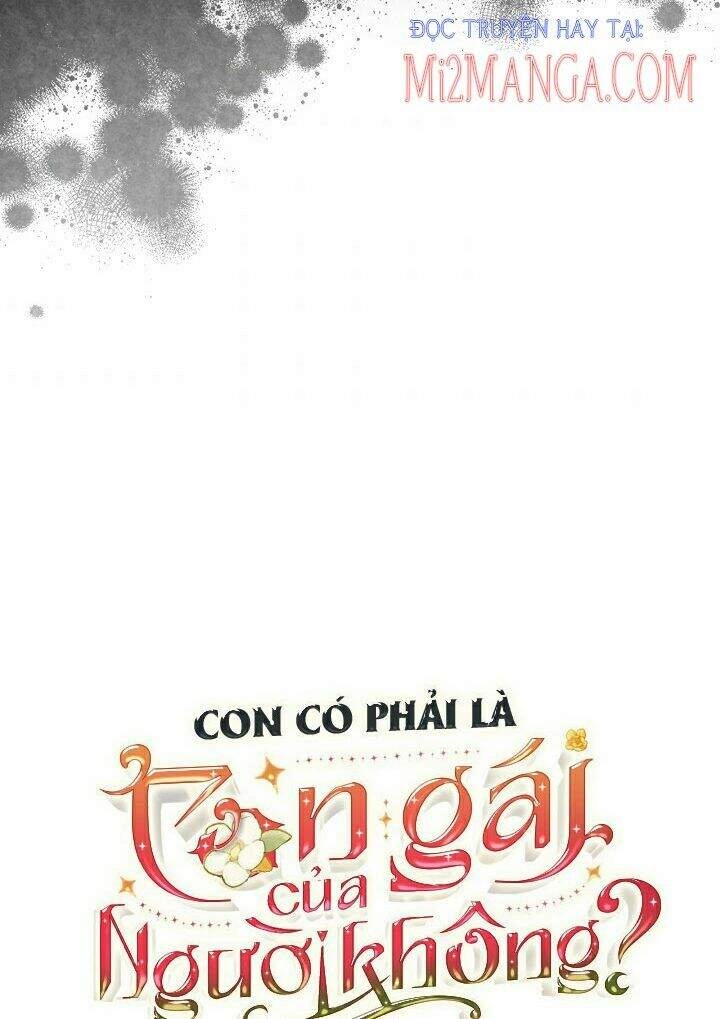 Con Có Phải Con Là Con Gái Của Ngài Không? Chapter 61.5 - 38