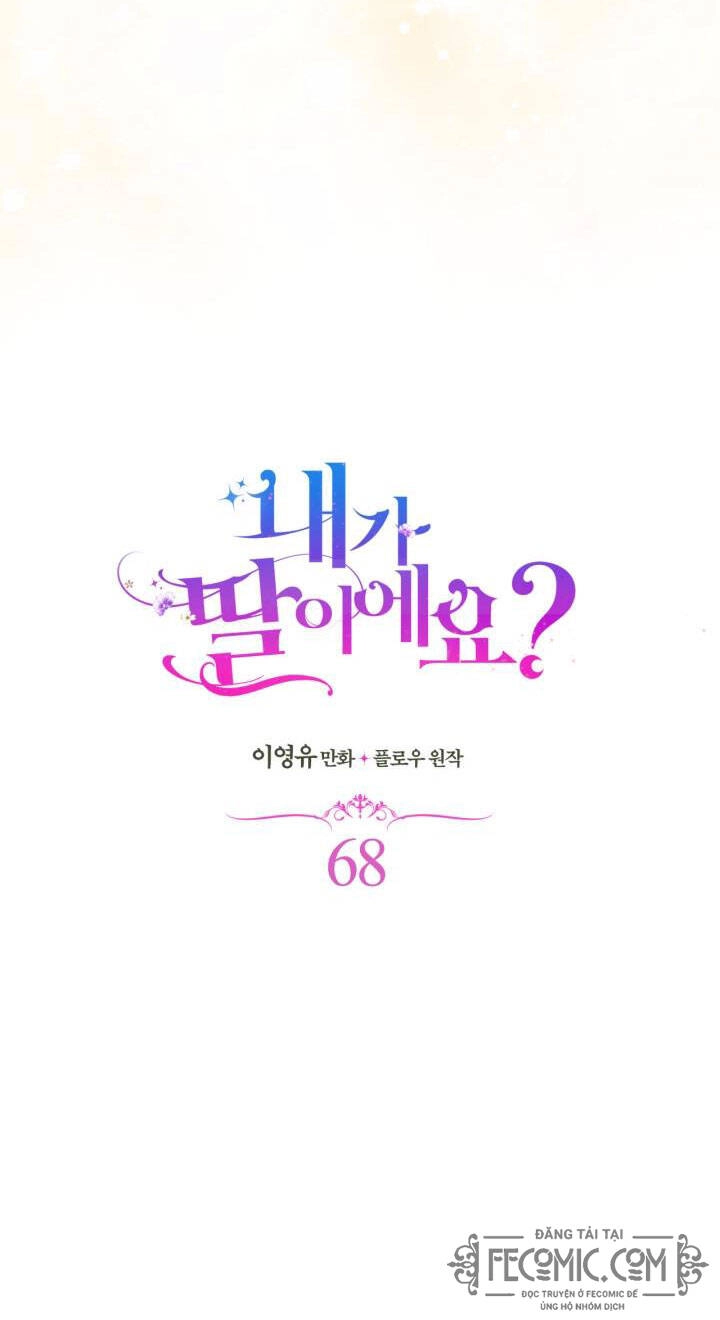 Con Có Phải Con Là Con Gái Của Ngài Không? Chapter 68 - 6