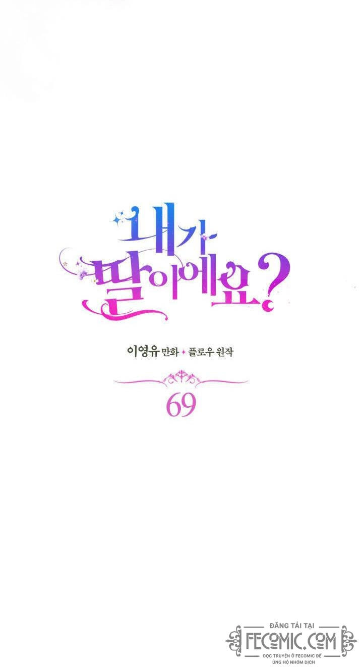 Con Có Phải Con Là Con Gái Của Ngài Không? Chapter 69 - 16