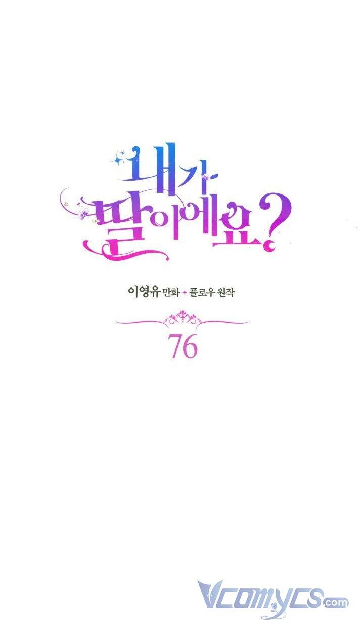 Con Có Phải Con Là Con Gái Của Ngài Không? Chapter 76 - 35