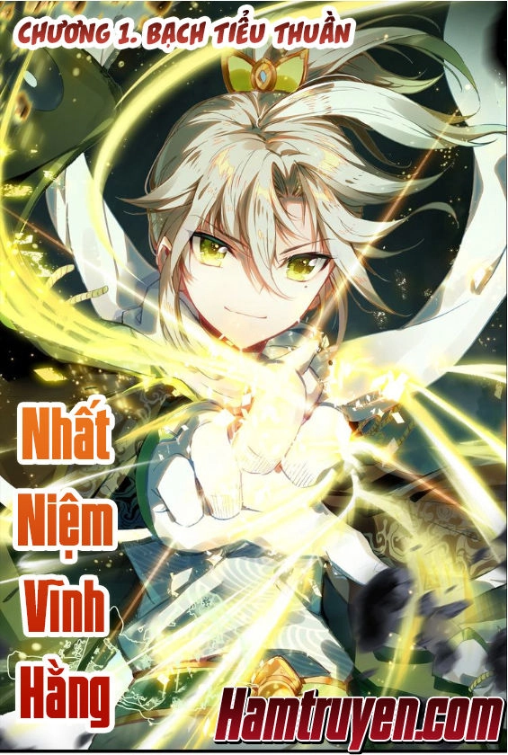 Nhất Niệm Vĩnh Hằng Chapter 1 - 2