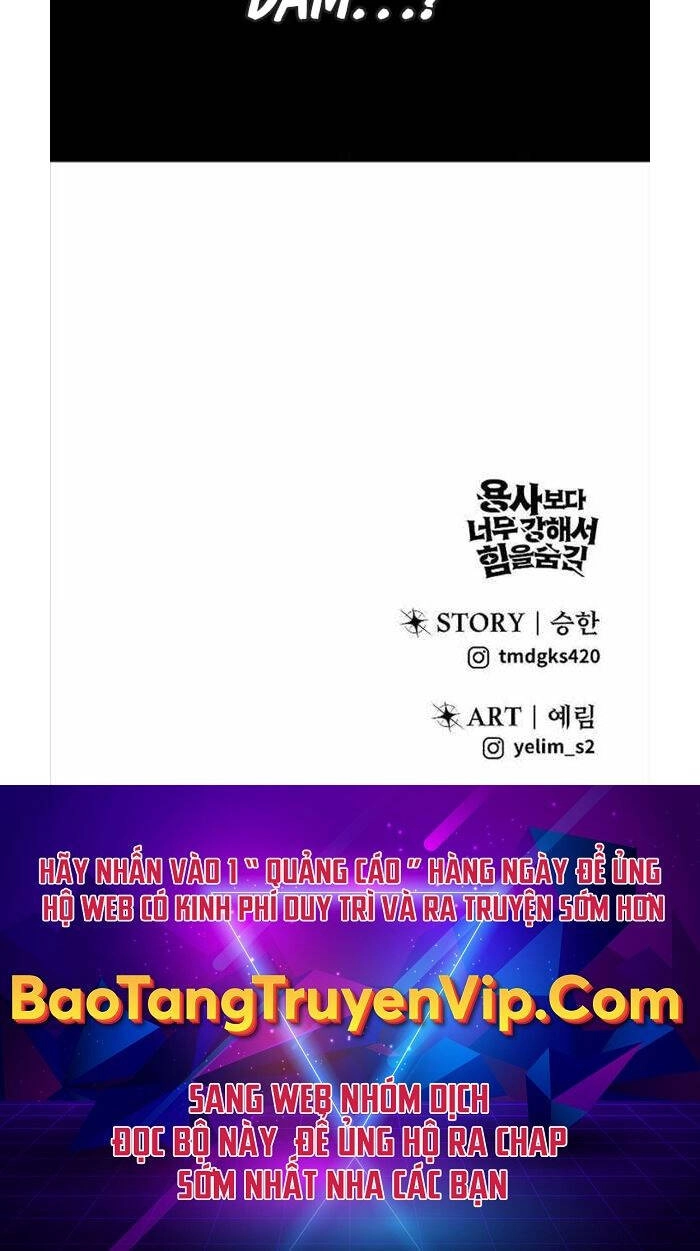 Tôi Mạnh Hơn Anh Hùng Chapter 6 - 115