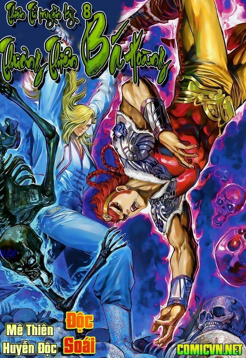 Thiên Tử Truyền Kỳ 8 - Thương Thiên Bá Hoàng Chapter 16 - 1