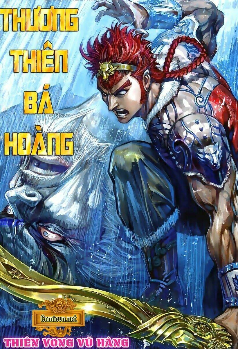 Thiên Tử Truyền Kỳ 8 - Thương Thiên Bá Hoàng Chapter 16 - 32