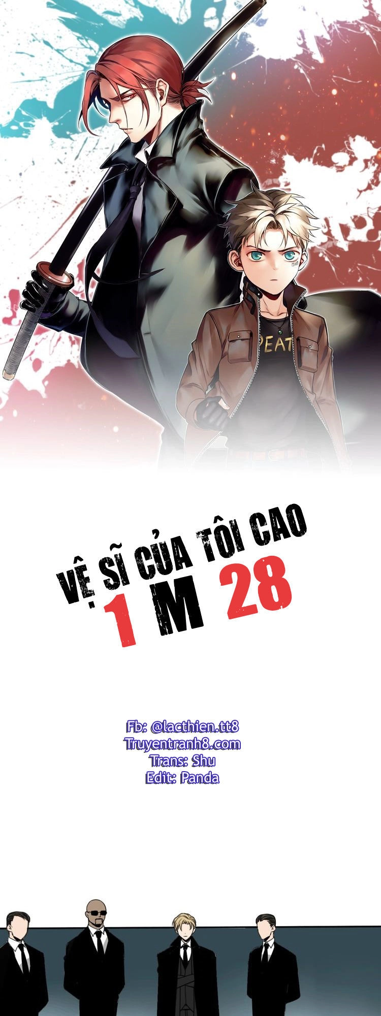 Vệ Sĩ Của Tôi Cao 1 Mét 28 Chapter 4 - 2