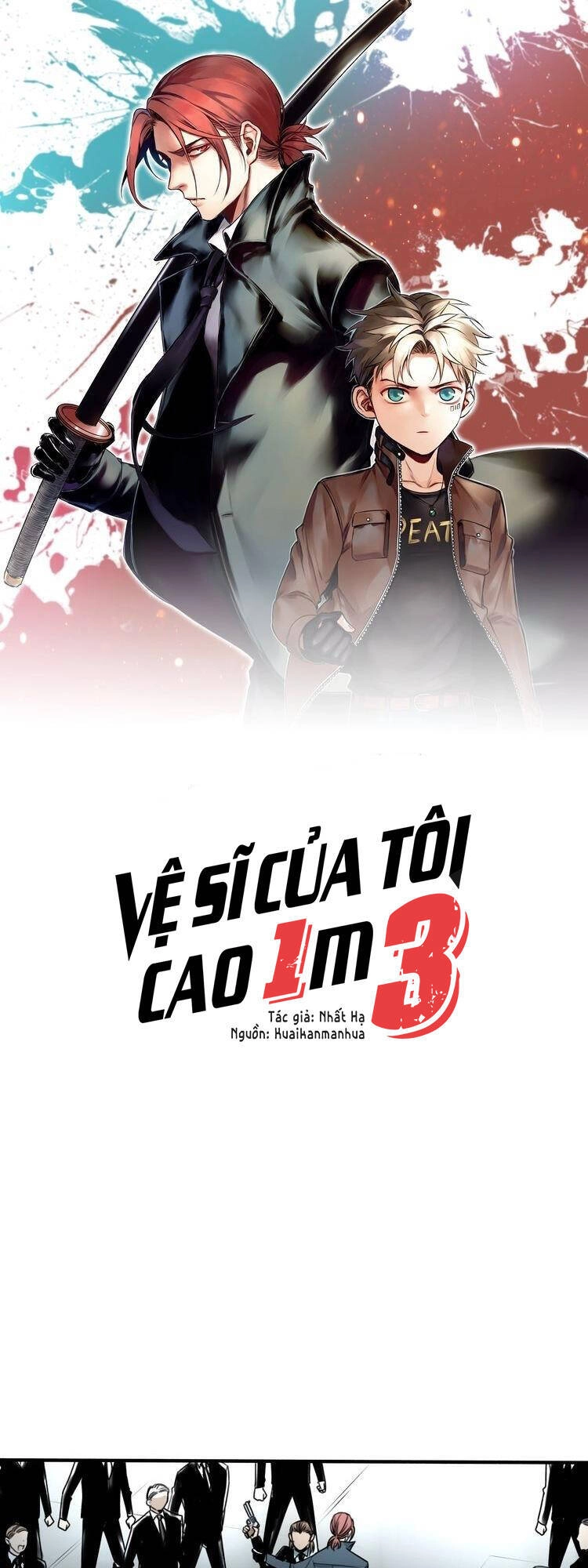 Vệ Sĩ Của Tôi Cao 1 Mét 28 Chapter 20 - 2