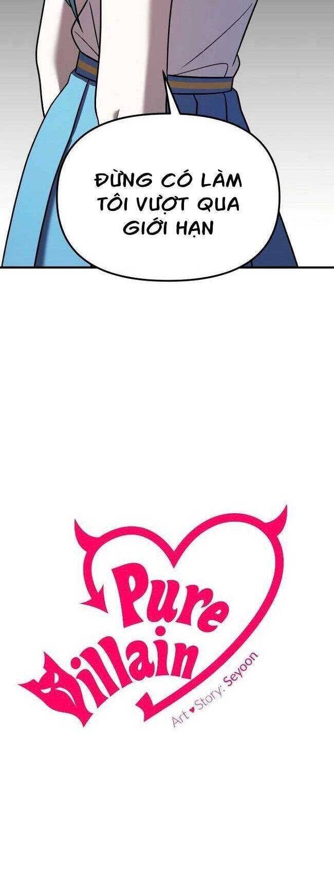 Kẻ Phản Diện Thuần Túy Chapter 32 - 5