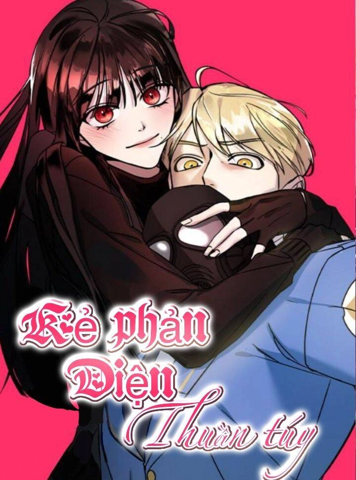Kẻ Phản Diện Thuần Túy Chapter 48 - 1