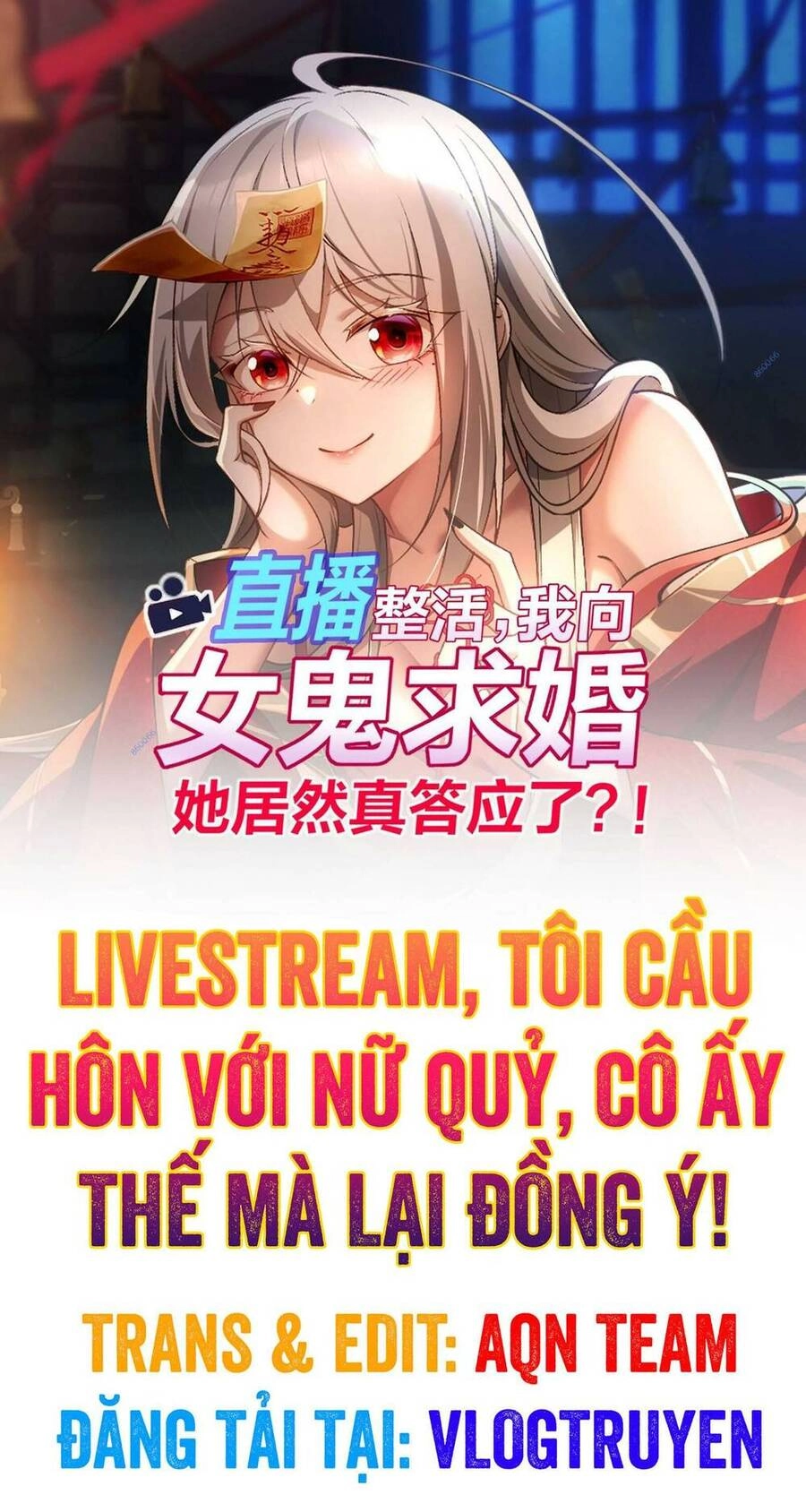 Tôi Livestream Cầu Hôn Nữ Quỷ Vậy Mà Thành Công!? Chapter 10 - 1