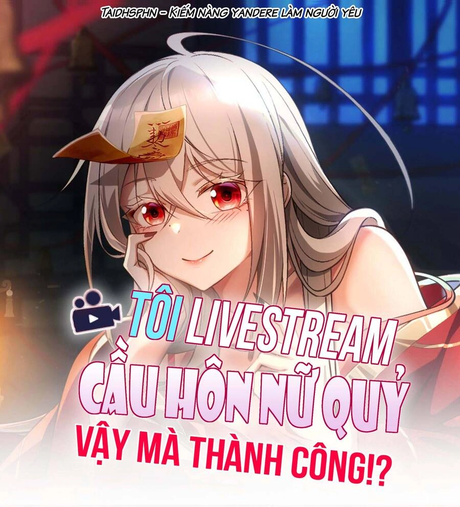 Tôi Livestream Cầu Hôn Nữ Quỷ Vậy Mà Thành Công!? Chapter 39 - 2