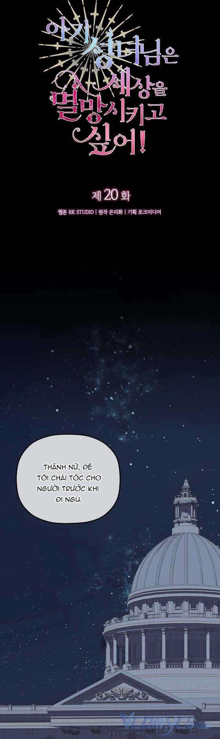 Thánh Nữ Bé Con Muốn Hủy Diệt Thế Giới Chapter 20 - 10