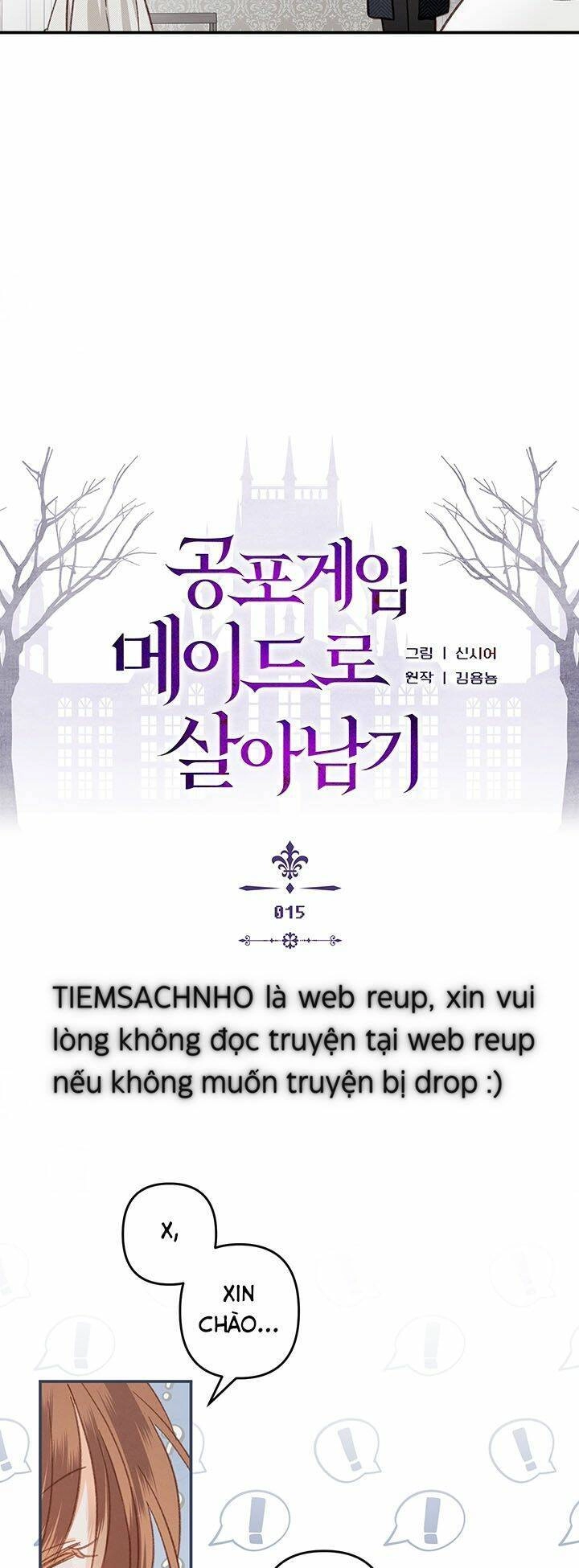 Sống Sót Như Một Hầu Gái Trong Trò Chơi Kinh Dị Chapter 15 - 16