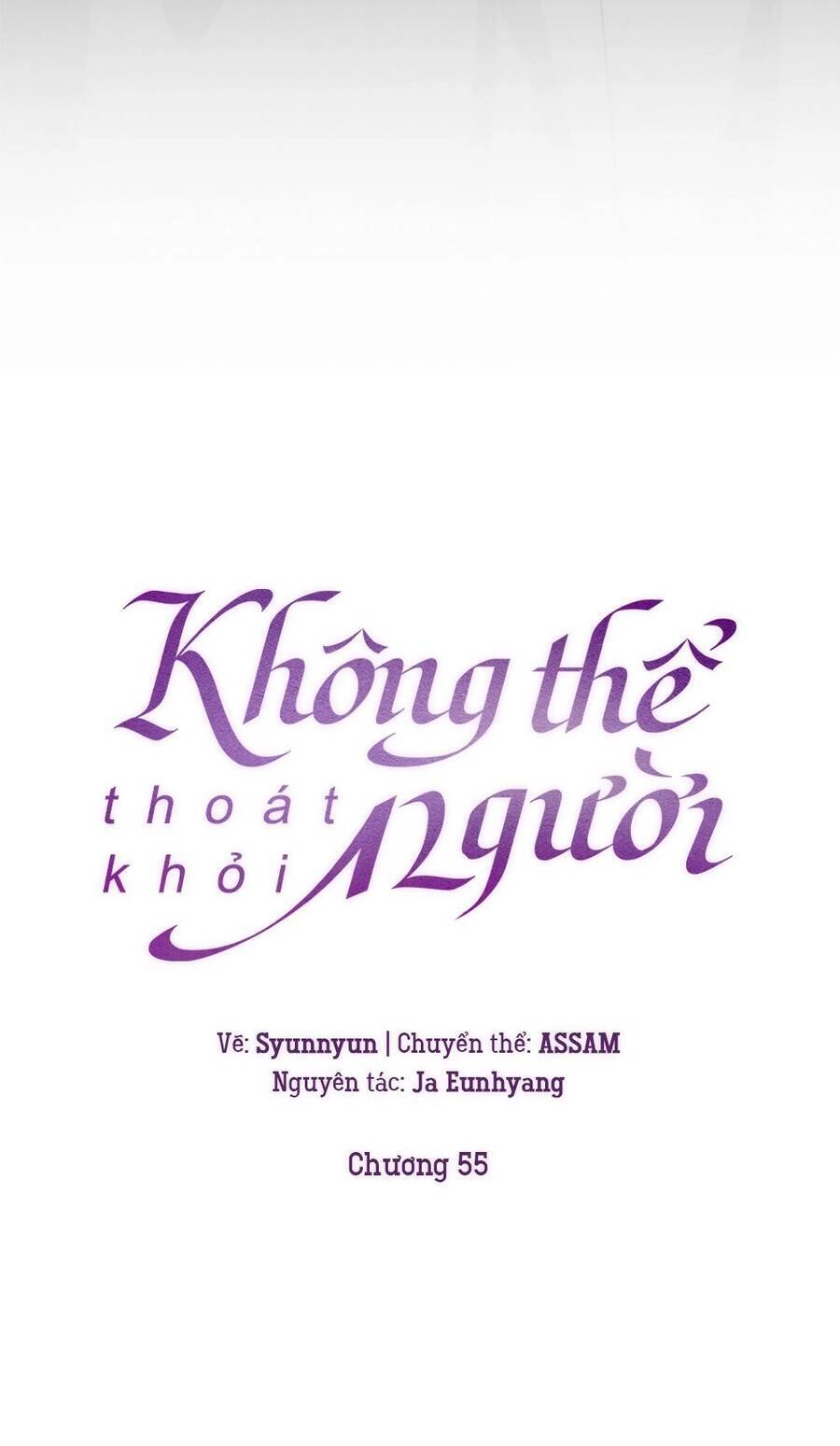 Không Thể Thoát Khỏi Người Chapter 55 - 15