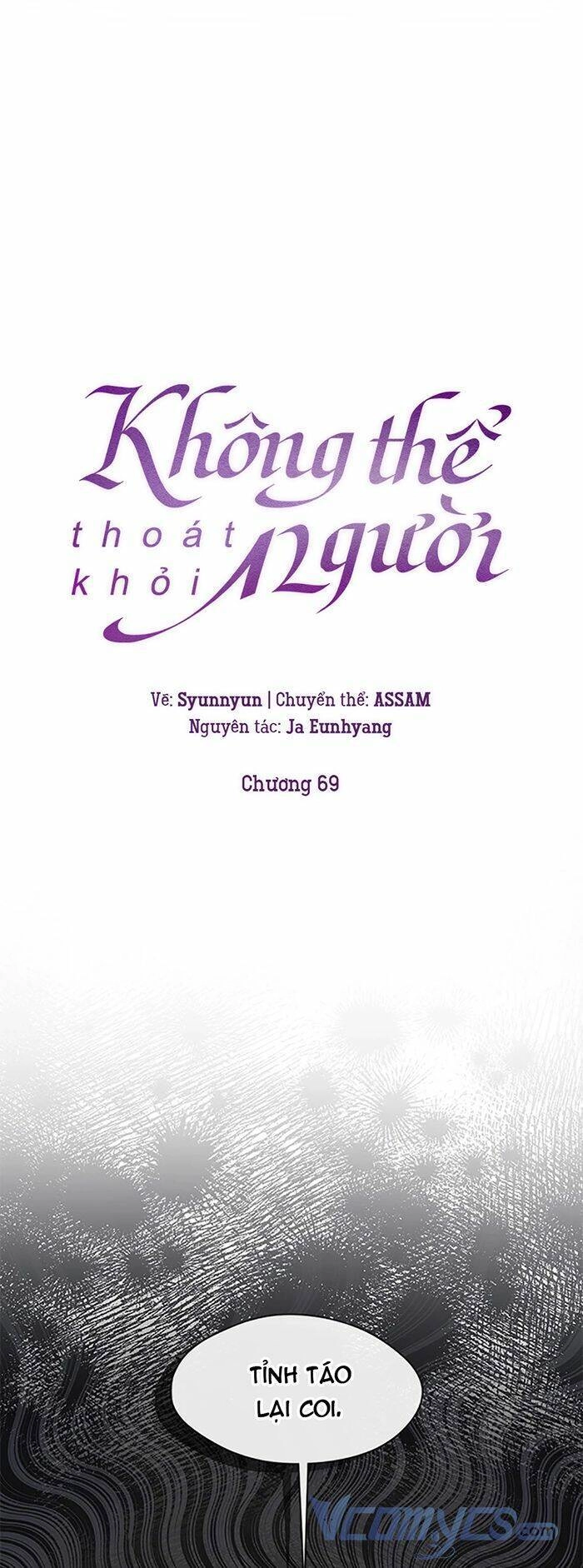 Không Thể Thoát Khỏi Người Chapter 69 - 14
