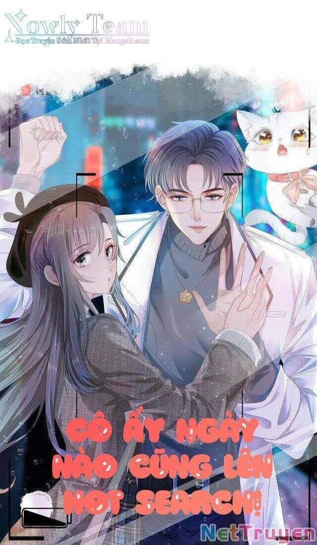 Cô Ấy Ngày Nào Cũng Lên Hot Search! Chapter 10 - 1