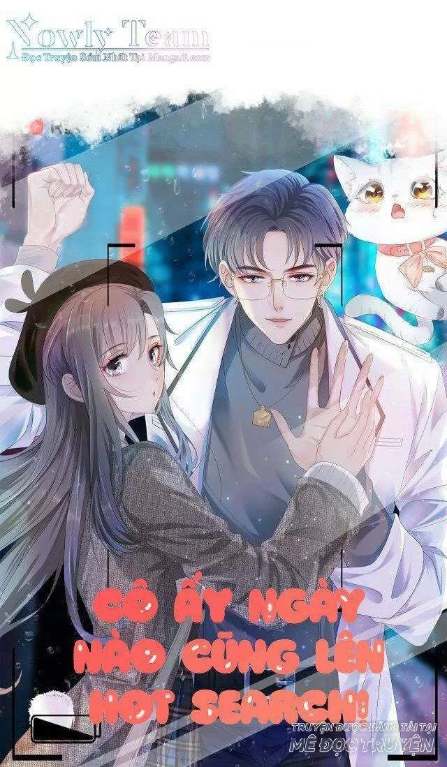 Cô Ấy Ngày Nào Cũng Lên Hot Search! Chapter 27 - 1