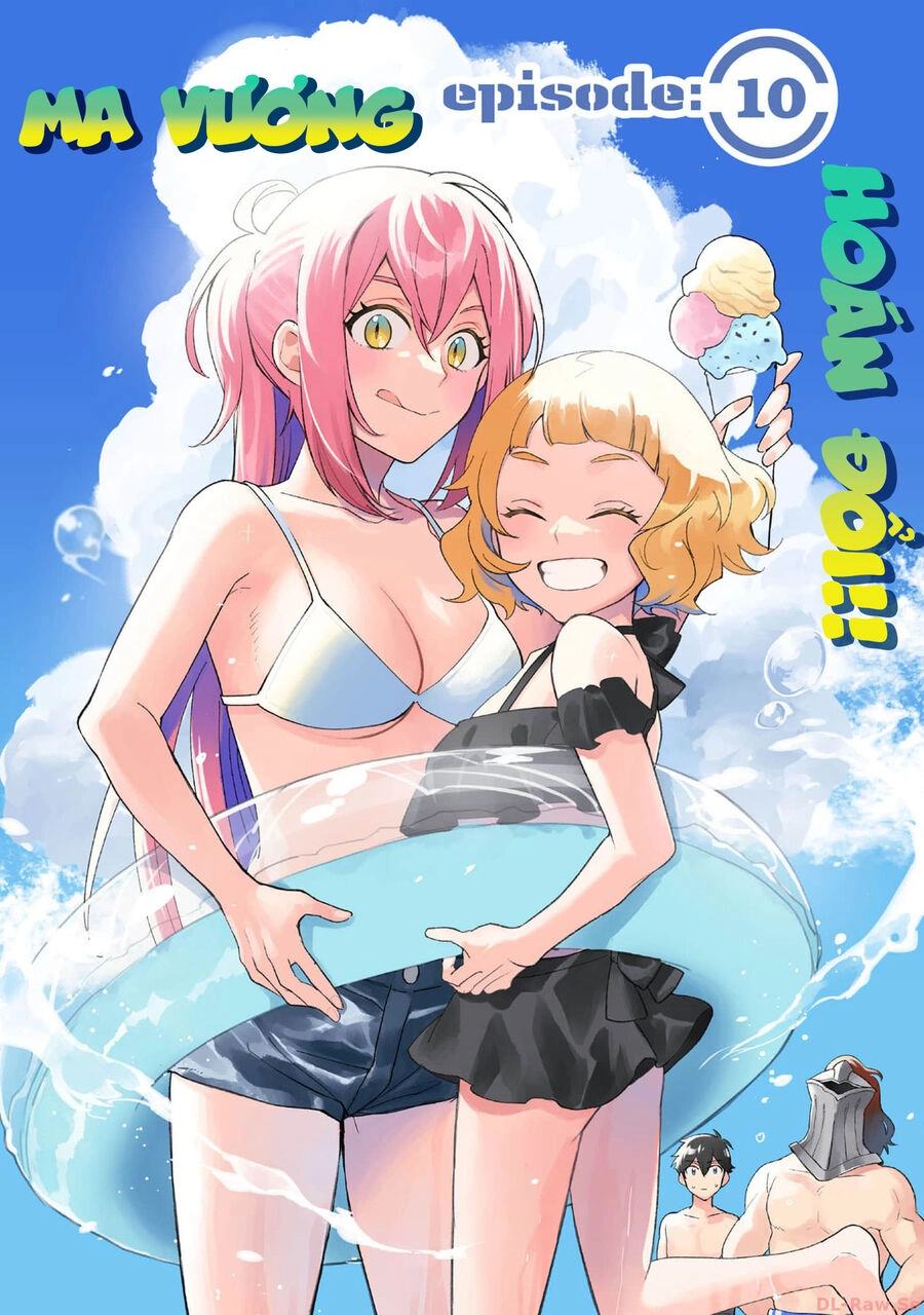 Ma Vương Hoán Đổi!! Chapter 10 - 1