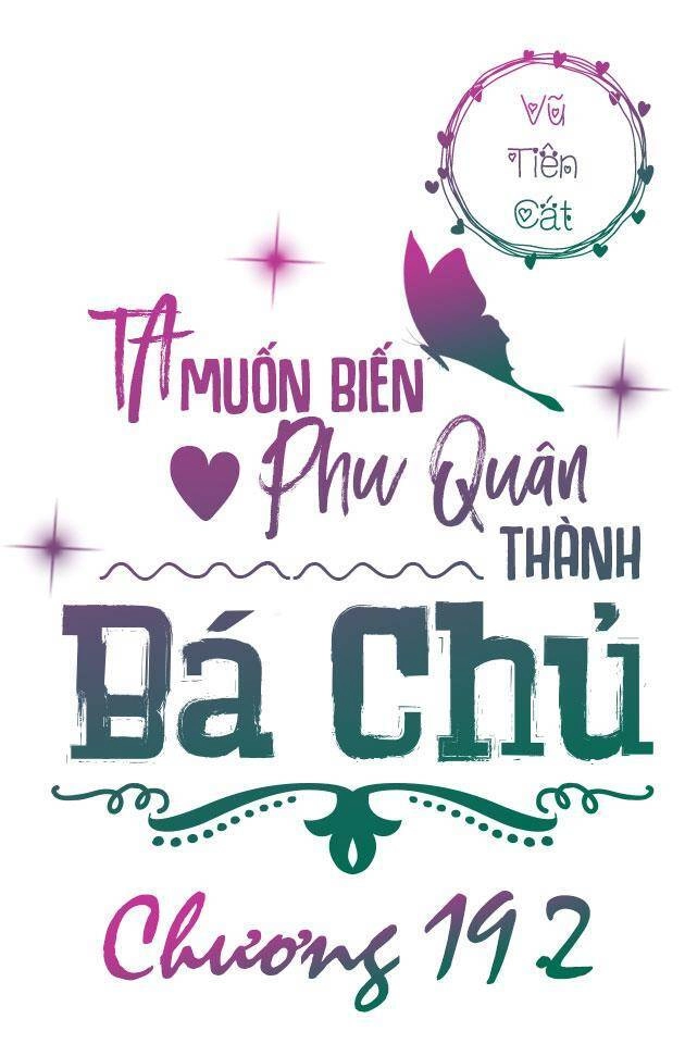 Ta Muốn Biến Phu Quân Thành Bá Chủ Chapter 19.5 - 3
