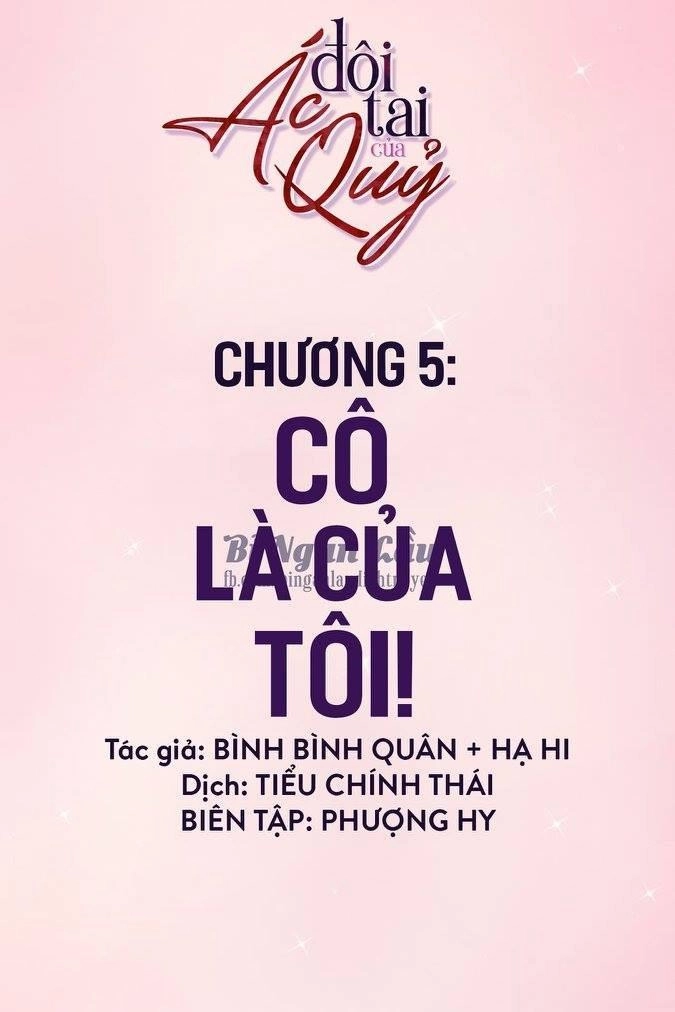 Đôi Tai Của Ác Quỷ Chapter 5 - 1