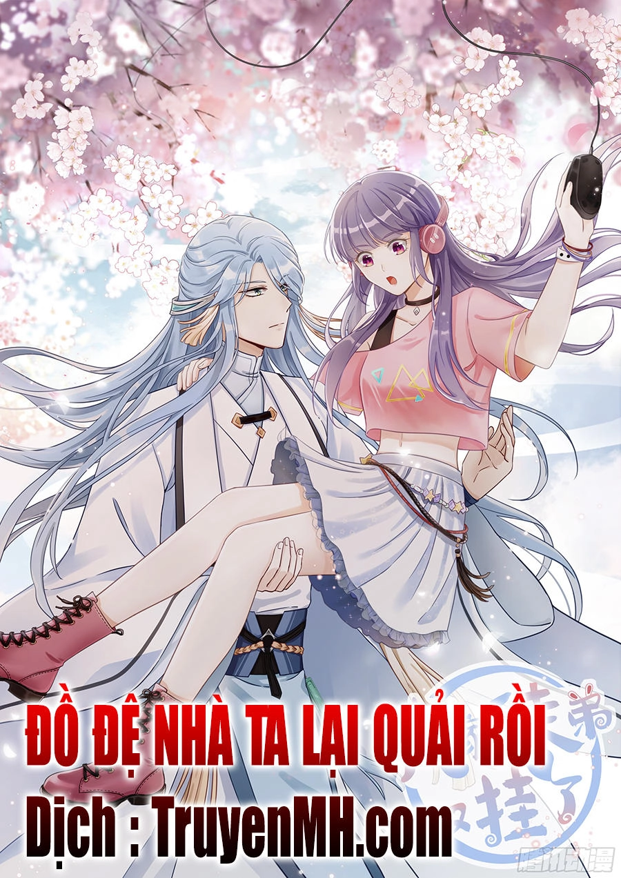 Đồ Đệ Nhà Ta Lại Quải Rồi Chapter 2 - 2