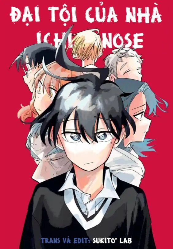 Đại Tội Của Nhà Ichinose Chapter  - 1